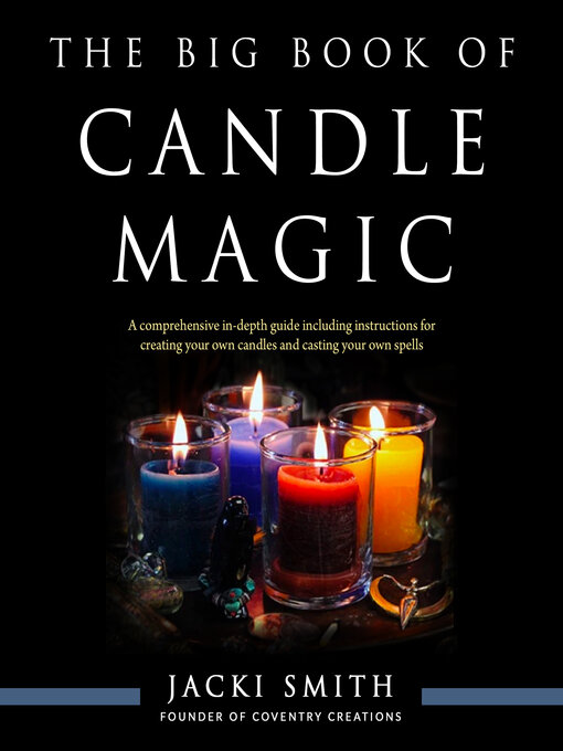 Title details for The Big Book of Candle Magic by Jacki Smith - Available